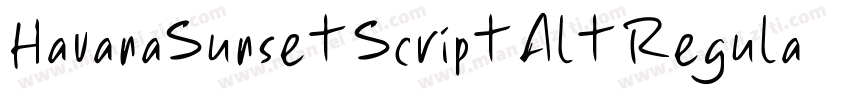 HavanaSunset Script Alt Regular字体转换